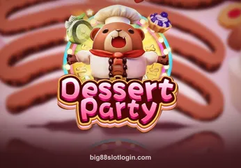 Dessert Party tại big88