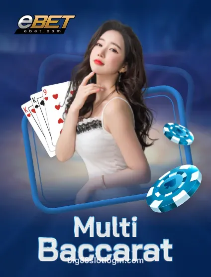 Ebet Multi Baccarat Portrait tại big88